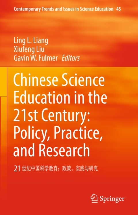 Cover image for book Chinese Science Education in the 21st Century: Policy, Practice, and Research