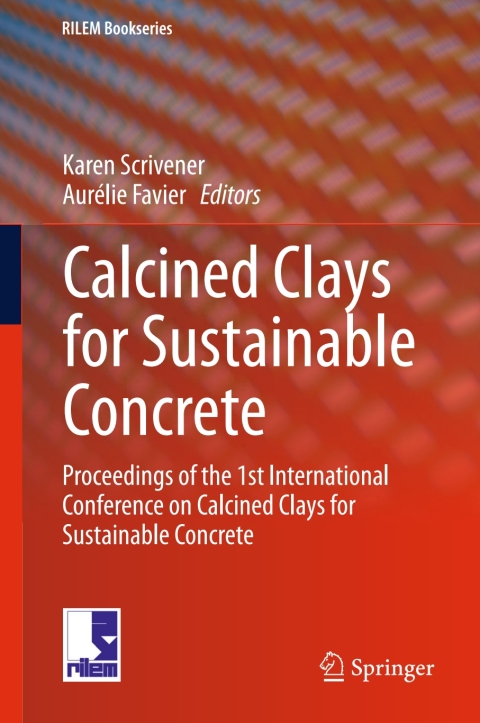 Cover image for book Calcined Clays for Sustainable Concrete