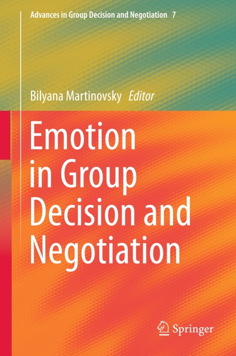 Cover image for book Emotion in Group Decision and Negotiation
