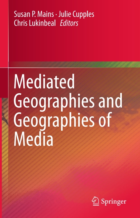 Cover image for book Mediated Geographies and Geographies of Media