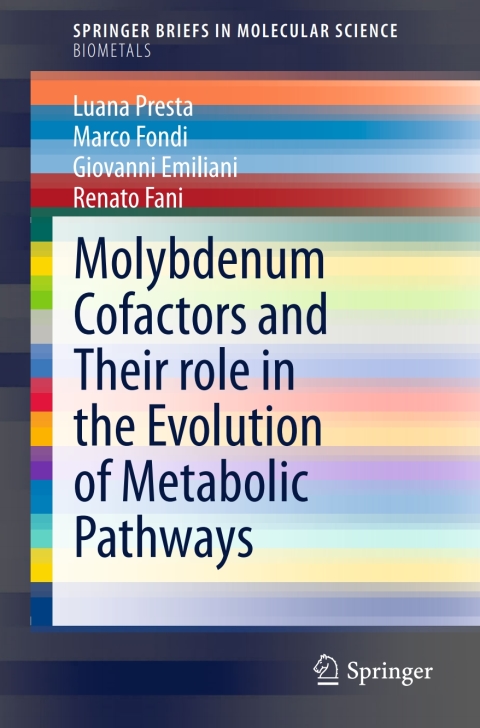 Cover image for book Molybdenum Cofactors and Their role in the Evolution of Metabolic Pathways