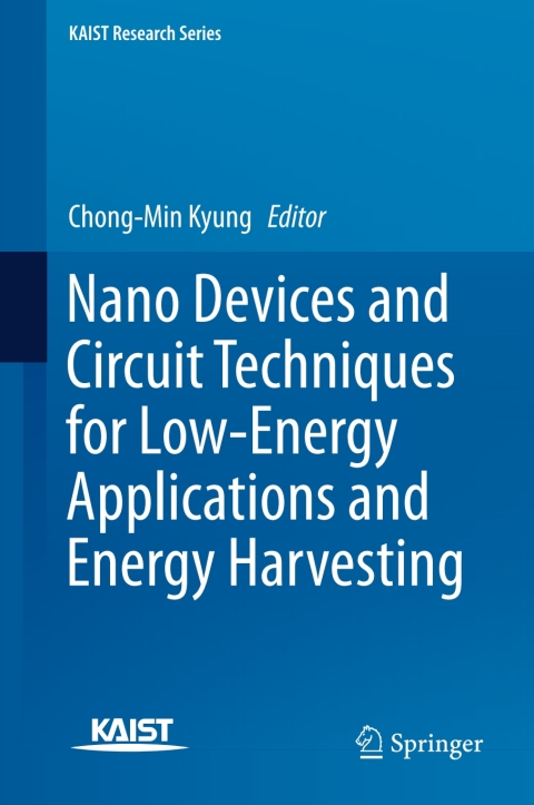 Cover image for book Nano Devices and Circuit Techniques for Low-Energy Applications and Energy Harvesting