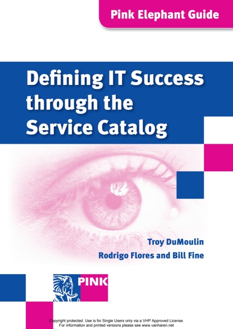 Cover image for book Defining IT Success Through The Service Catalog