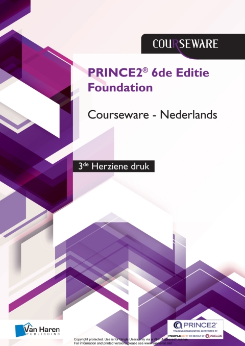 PRINCE2 6de Editie Foundation Courseware Nederlands - 3de herziene druk 