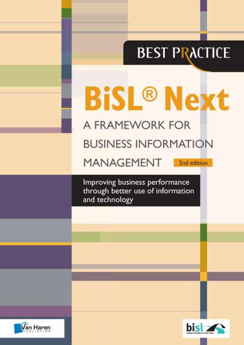BiSLÂ® Next - A Framework for Business Information Management 2nd edition 