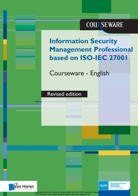 Cover image for book Information Security Management Professional based on ISO/IEC 27001 Courseware revised Edition– English