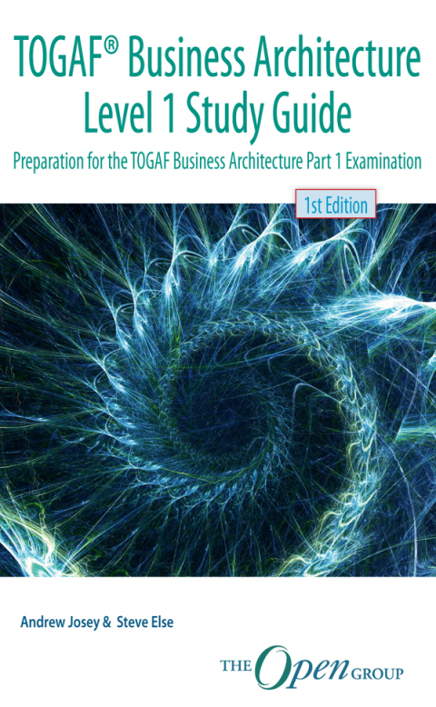 Cover image for book TOGAF® Business Architecture Level 1 Study Guide