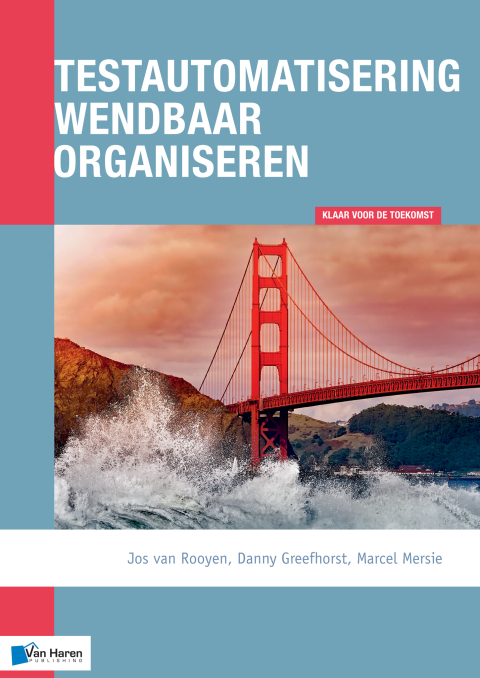 Cover image for book Testautomatisering wendbaar organiseren