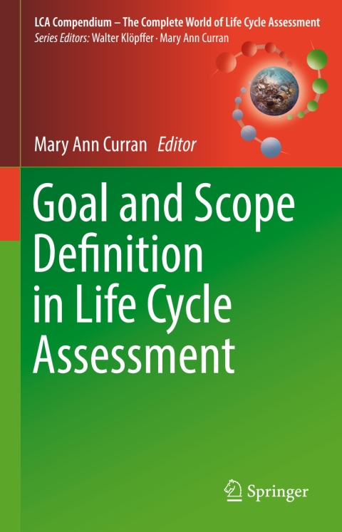 Cover image for book Goal and Scope Definition in Life Cycle Assessment