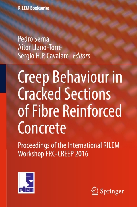 Cover image for book Creep Behaviour in Cracked Sections of Fibre Reinforced Concrete