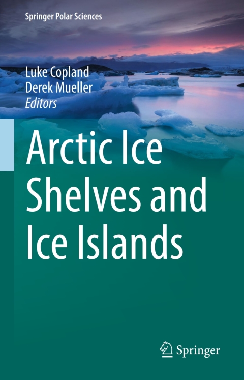 Cover image for book Arctic Ice Shelves and Ice Islands