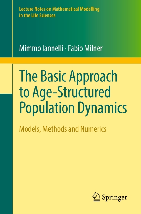Cover image for book The Basic Approach to Age-Structured Population Dynamics