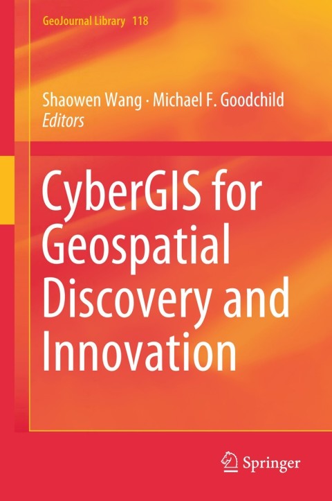 Cover image for book CyberGIS for Geospatial Discovery and Innovation