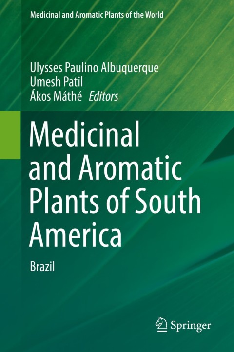 Cover image for book Medicinal and Aromatic Plants of South America