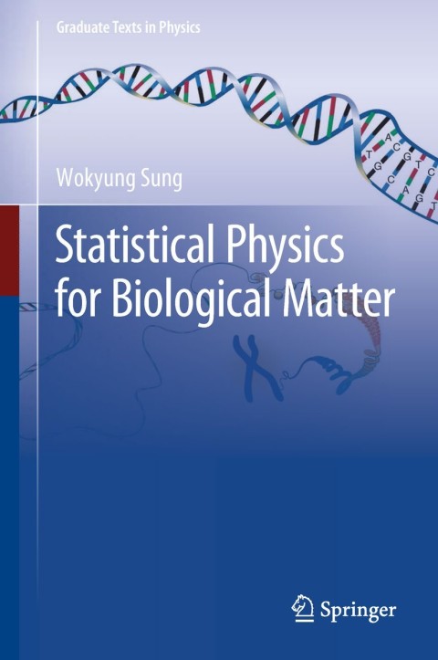 Cover image for book Statistical Physics for Biological Matter