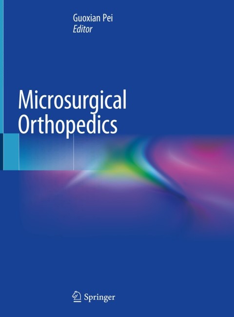 Cover image for book Microsurgical Orthopedics