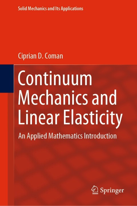 Cover image for book Continuum Mechanics and Linear Elasticity