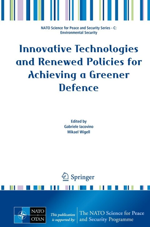 Cover image for book Innovative Technologies and Renewed Policies for Achieving a Greener Defence