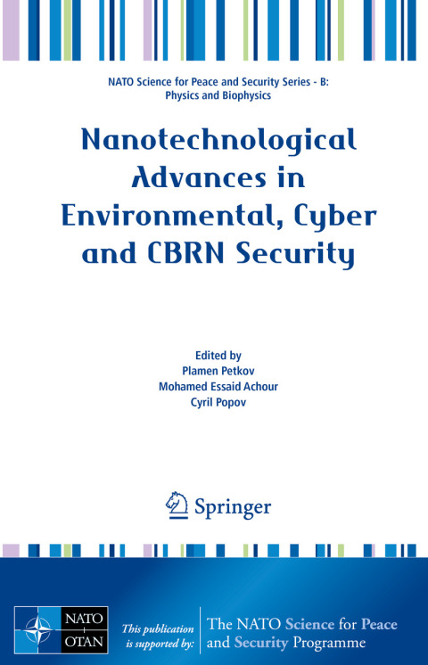 Cover image for book Nanotechnological Advances in Environmental, Cyber and CBRN Security