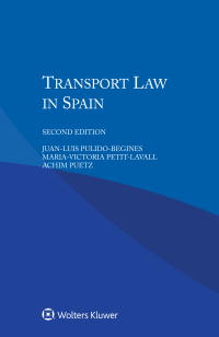 Cover image: Transport Law in Spain 2nd edition 9789403500737
