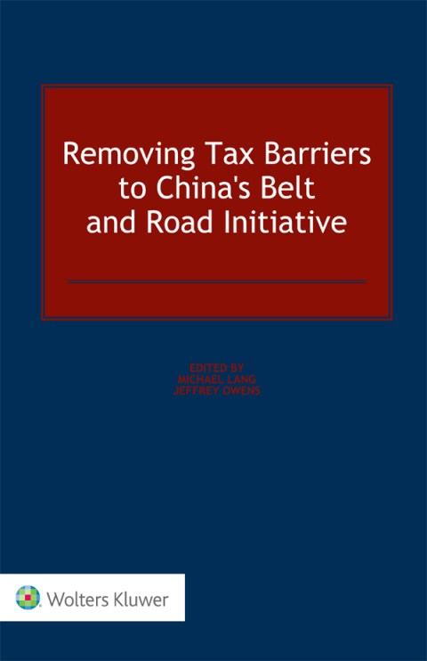 Cover image for book Removing Tax Barriers to China's Belt and Road Initiative