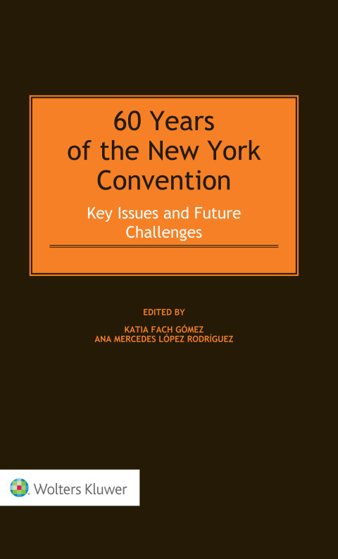 Cover image for book 60 Years of the New York Convention