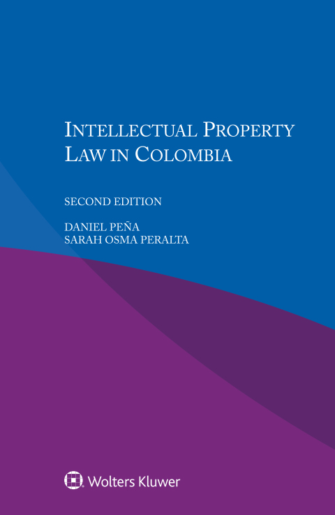Cover image for book Intellectual Property Law in Colombia