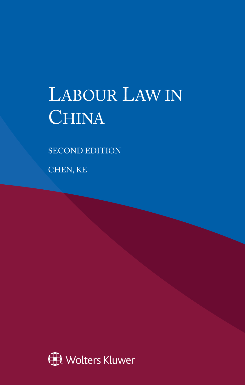 ISBN 9789403503059 product image for Labour Law in China - 2nd Edition (eBook Rental) | upcitemdb.com
