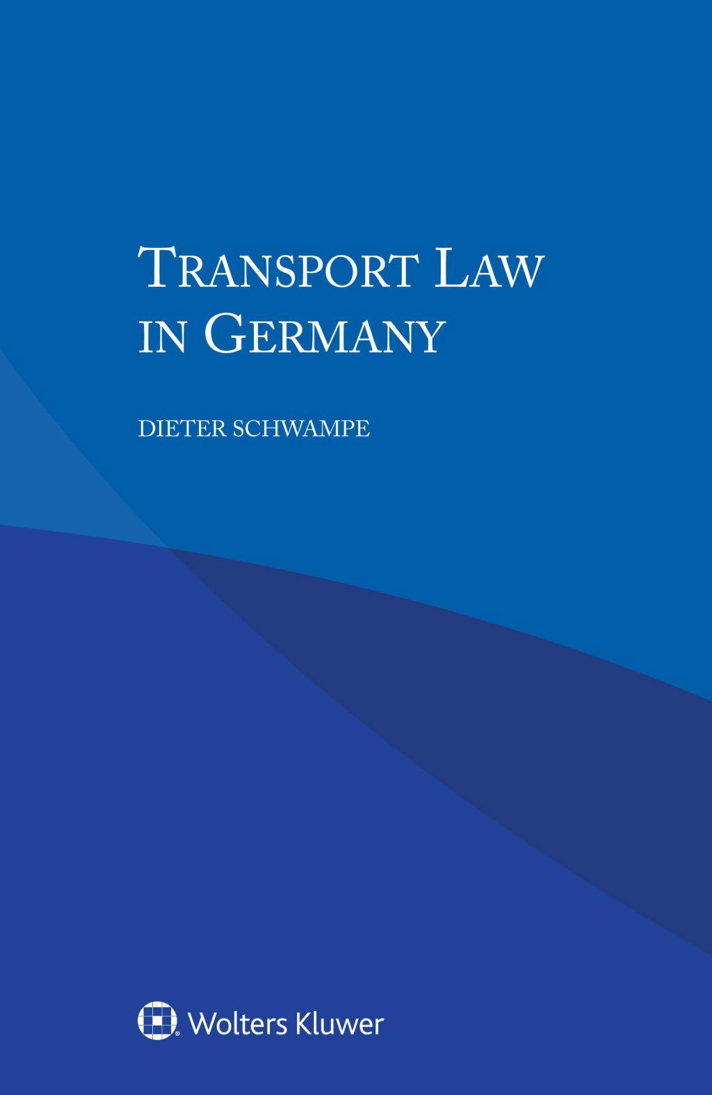 ISBN 9789403503158 product image for Transport Law in Germany (eBook Rental) | upcitemdb.com