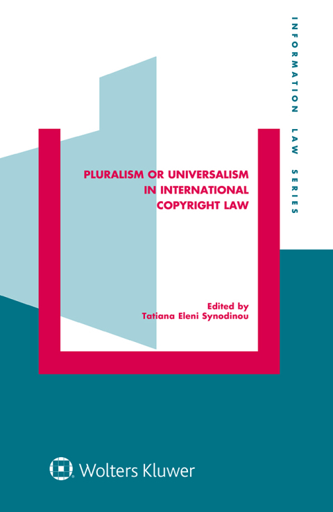 Cover image for book Pluralism or Universalism in International Copyright Law