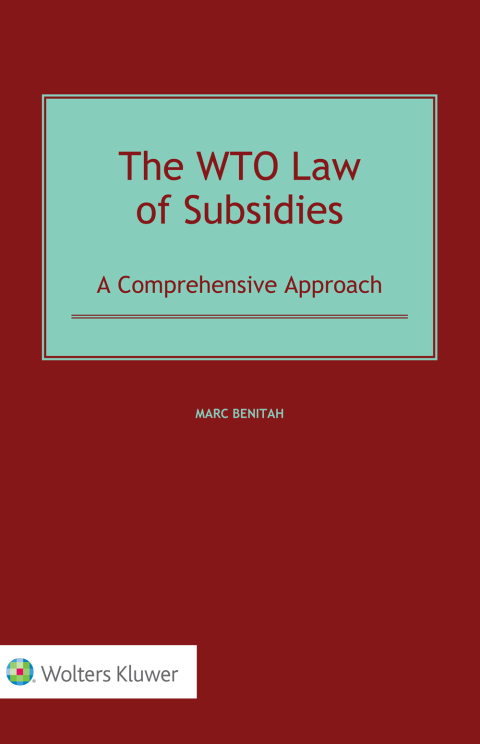 Cover image for book The WTO Law of Subsidies