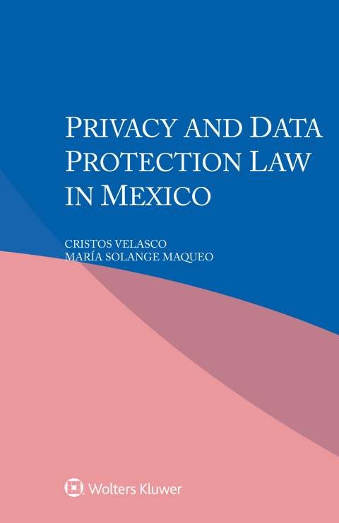 Cover image for book Privacy and Data Protection Law in Mexico