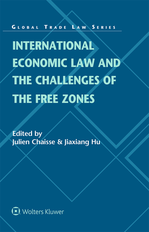 Cover image for book International Economic Law and the Challenges of the Free Zones