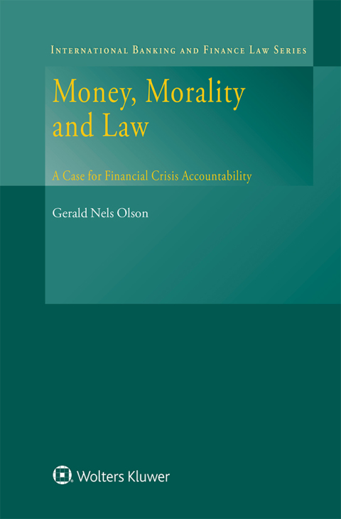 Cover image for book Money, Morality and Law