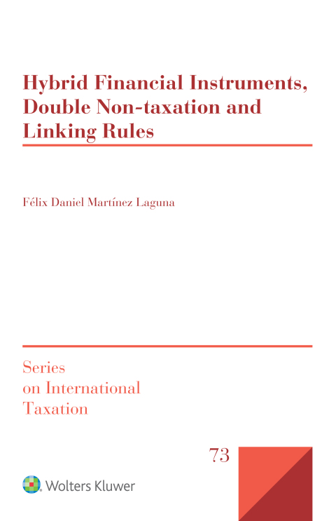 Cover image for book Hybrid Financial Instruments, Double Non-Taxation and Linking Rules