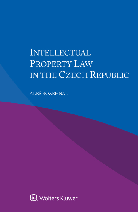 Cover image for book Intellectual Property Law in the Czech Republic