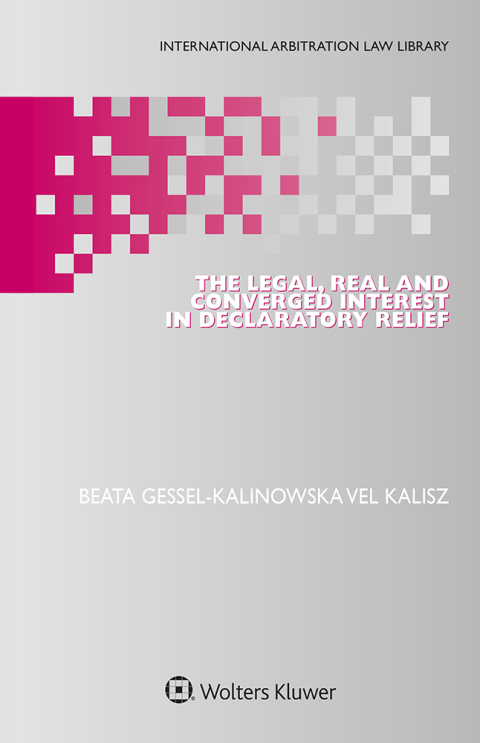 Cover image for book The Legal, Real and Converged Interest in Declaratory Relief