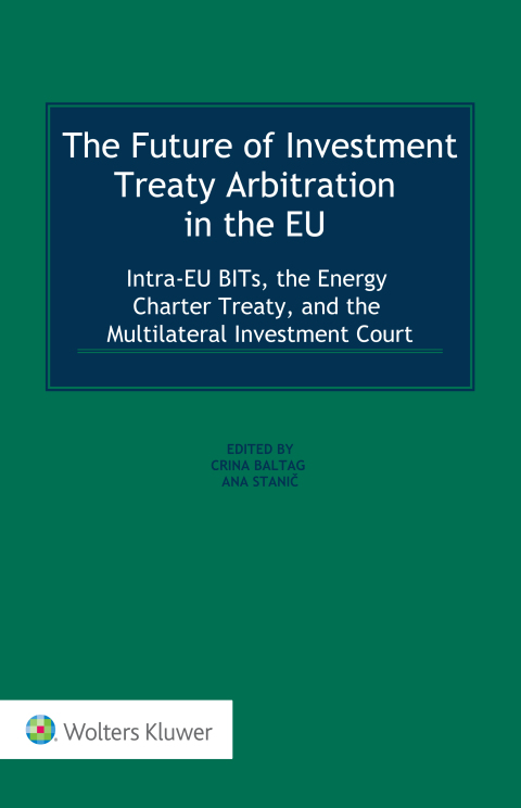 Cover image for book The Future of Investment Treaty Arbitration in the EU