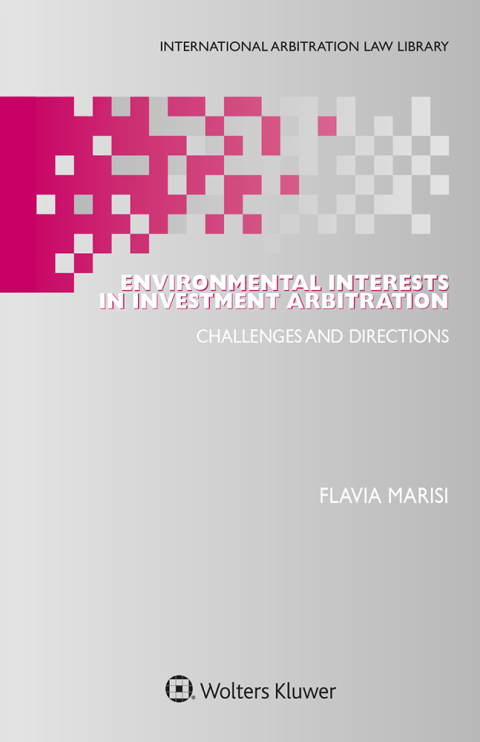 Cover image for book Environmental Interests in Investment Arbitration