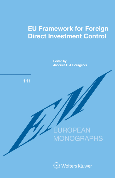 Cover image for book EU Framework for Foreign Direct Investment Control