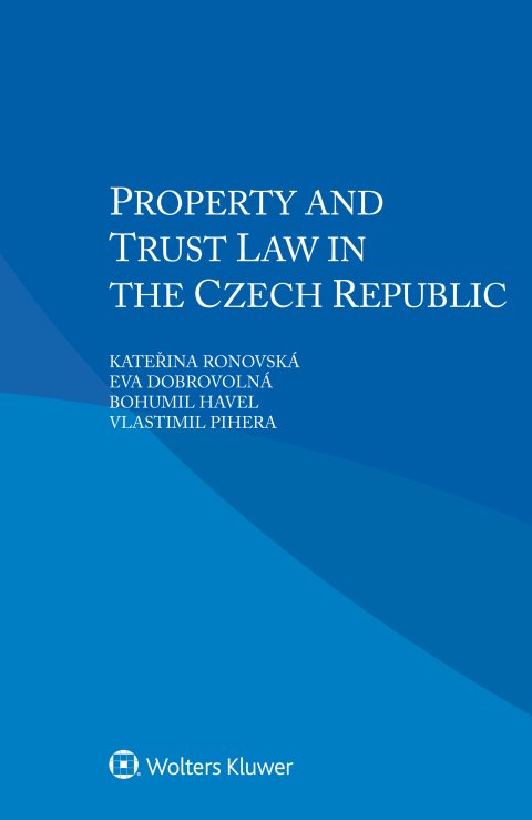 Cover image for book Property and Trust Law in the Czech Republic