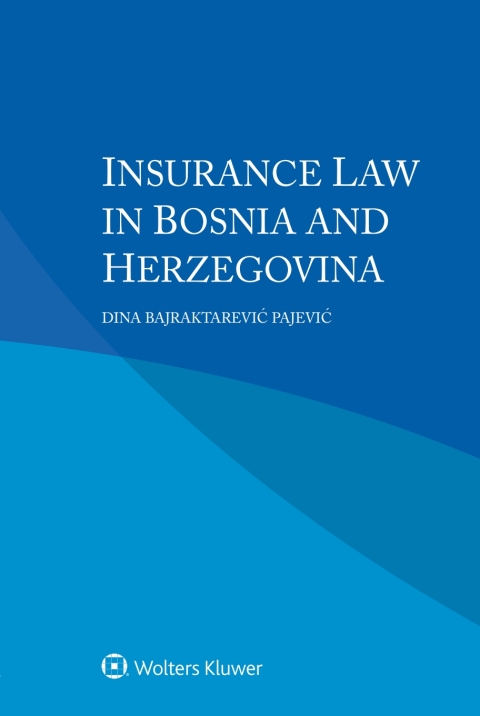 Cover image for book Insurance Law in Bosnia and Herzegovina