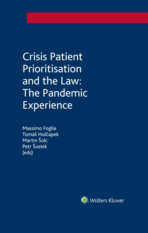 Cover image for book Crisis Patient Prioritisation and the Law: The Pandemic Experience