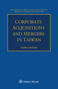Cover image: Corporate Acquisitions and Mergers in Taiwan 3rd edition 9789403530055