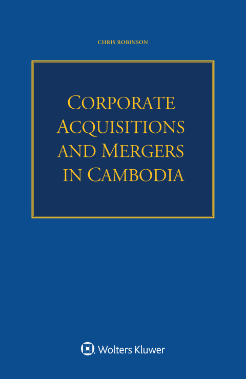 Corporate Acquisitions and Mergers in Cambodia 