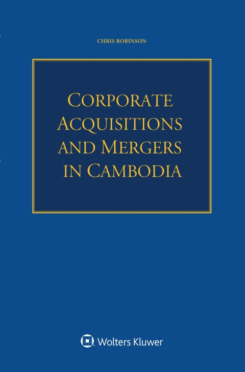 Corporate Acquisitions and Mergers in Cambodia 