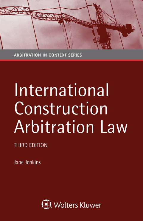 Cover image for book International Construction Arbitration Law