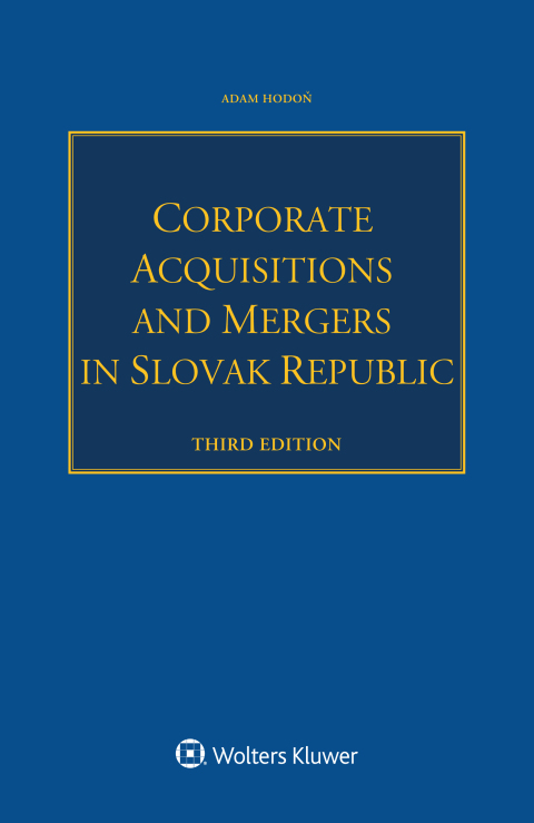 Cover image for book Corporate Acquisitions and Mergers in Slovak Republic