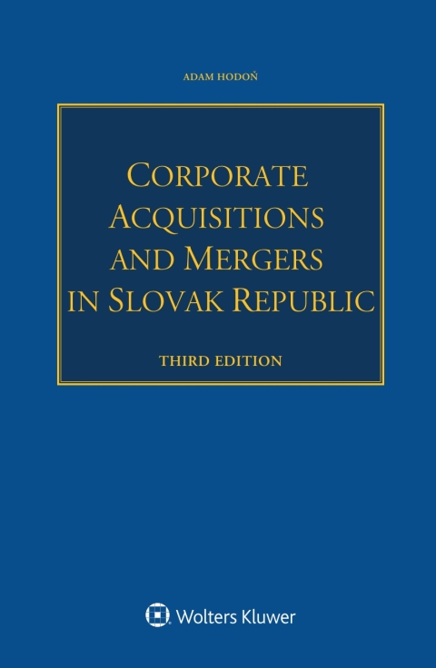 Cover image for book Corporate Acquisitions and Mergers in Slovak Republic
