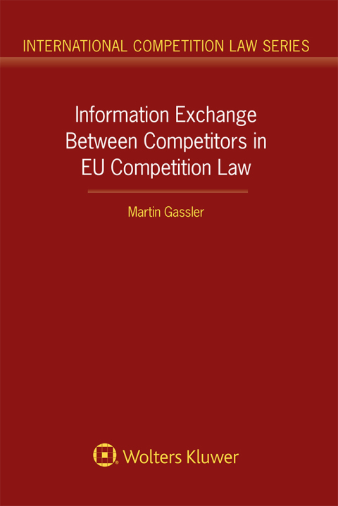 Cover image for book Information Exchange Between Competitors in EU Competition Law